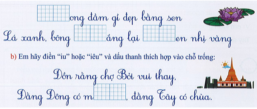 Em hãy điền “ch” hoặc “tro thích hợp vào chỗ trống dưới đây: (ảnh 1)