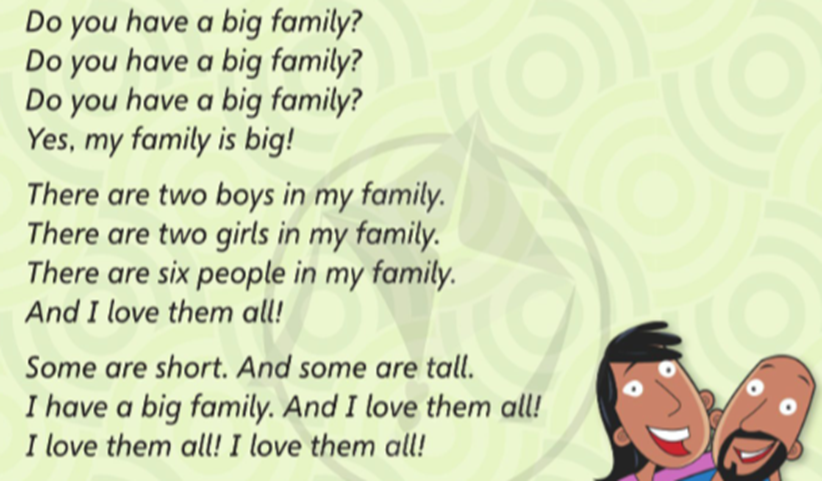 Listen and sing. (Nghe và hát) Do you have a big family? (ảnh 1)