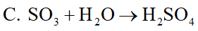 Phương trình hóa học nào sau đây không đúng? (ảnh 4)