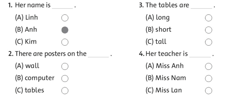 Read again. Fill in the correct circle (Đọc lại lần nữa. Điền vào vòng tròn chính xác) (ảnh 1)