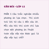 Trắc nghiệm Tin học 11 Bài 8: Lập trình một số thuật toán sắp xếp có đáp án