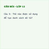 Trắc nghiệm Tin học 12 Bài 9 có đáp án