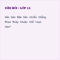 Trắc nghiệm Tìm hiểu chung về Đăm Săn chiến thắng Mtao Mxây có đáp án