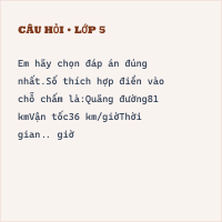 Trắc nghiệm Toán lớp 5 Bài 74. Thời gian của một chuyển động đều có đáp án