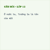 Trắc nghiệm Trường Sa có đáp án