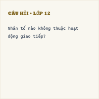 Trắc nghiệm: Hoạt động giao tiếp bằng ngôn ngữ có đáp án - Thumbnail