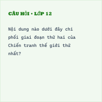 Trắc nghiệm Lịch sử Bài 6 (có đáp án): Chiến tranh thế giới thứ nhất (1914 - 1918)
