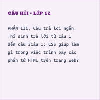 Tự luận Tin học 12 Làm quen với CSS có đáp án