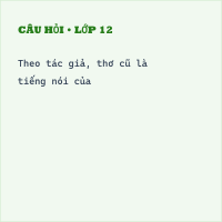 Trắc nghiệm Tác phẩm Một thời đại trong thi ca có đáp án