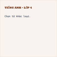 Đề thi Tiếng Anh lớp 4 Giữa học kì 1 có đáp án (Đề 5)