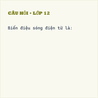 Trắc nghiệm lý thuyết Dao động và sóng điện từ cực hay có lời giải (P6)