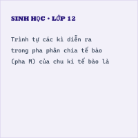Trắc nghiệm Sinh học 10 Bài 18 có đáp án