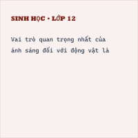 Trắc nghiệm Sinh Học Bài 42: Ảnh hưởng của ánh sáng lên đời sống sinh vật