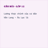 Trắc nghiệm Lịch sử 10 Bài 11 có đáp án