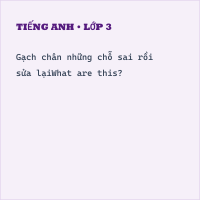 Đề thi Tiếng Anh lớp 3 Cuối học kì 1 có đáp án ( Đề 1)