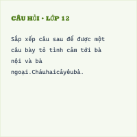 Trắc nghiệm Bà nội, bà ngoại có đáp án