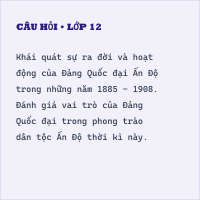 Chuyên đề Lịch sử 11 Chủ đề 2: Ấn độ và đông nam á cuối thế kỉ xix - đầu thế kỉ xx