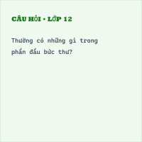 Trắc nghiệm Luyện tập viết thư thăm hỏi có đáp án