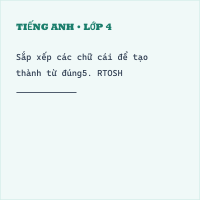 Bài tập Tiếng Anh lớp 4 Unit 14 có đáp án