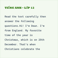 Trắc nghiệm Tiếng Anh 8 Unit 5. Our customs and traditions -Reading- có đáp án