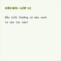Trắc nghiệm Bầu trời có đáp án