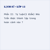 Đề thi Học kì 1 Lịch Sử 7 có đáp án (Đề 1)