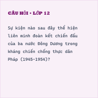 Bước phát triển mới của cuộc kháng chiến toàn quốc chống thực dân Pháp (1951-1953)(Có đáp án)