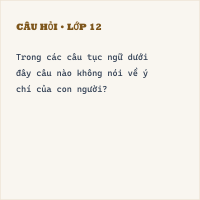 Trắc nghiệm Mở rộng vốn từ: Ý chí có đáp án