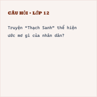 Trắc nghiệm Thạch Sanh có đáp án