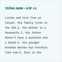 Tự luận Tiếng Anh 6 Unit Starter : Hello - Listening: Thành viên gia đình - có đáp án