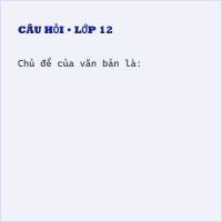 Trắc nghiệm Tác phẩm Cõi lá có đáp án
