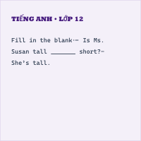 Trắc nghiệm Tiếng Anh 4 Unit 6: Describing People - Grammar - iLearn smart start có đáp án