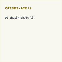 Trắc nghiệm tin học Bài 5 (có đáp án): Luyện tập chuột máy tính