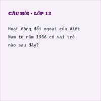 Trắc nghiệm Lịch sử 12 Bài 13 (Có đúng sai) có đáp án - Phần 6